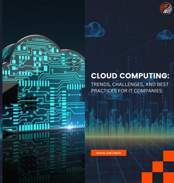 Cloud Computing Best Practices for IT Companies